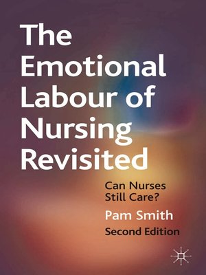 cover image of The Emotional Labour of Nursing Revisited